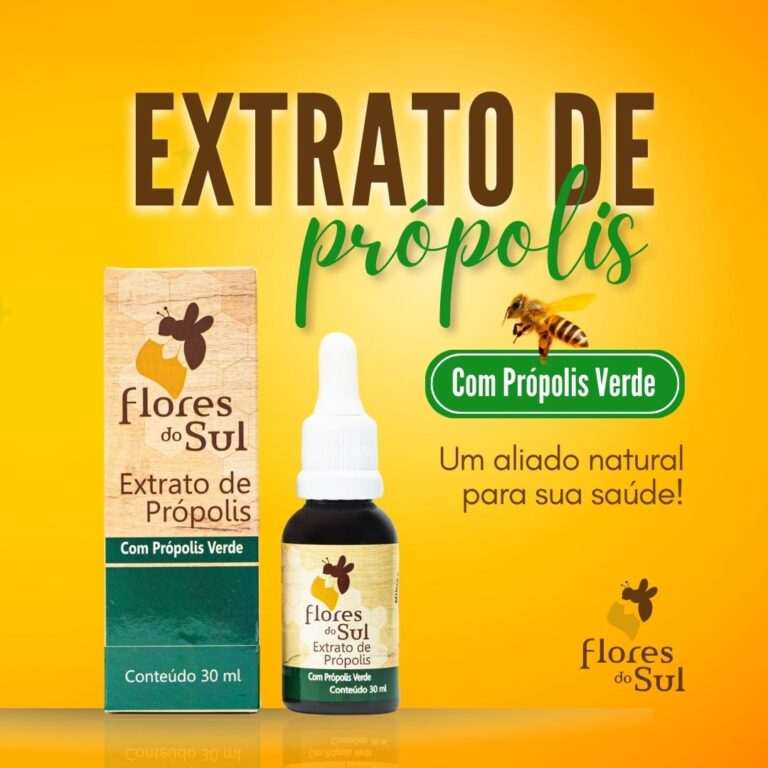 Flores do Sul - Propolis Proteção Natural Para Sua Saúde